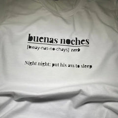 BUENAS NOCHES TEE My Store